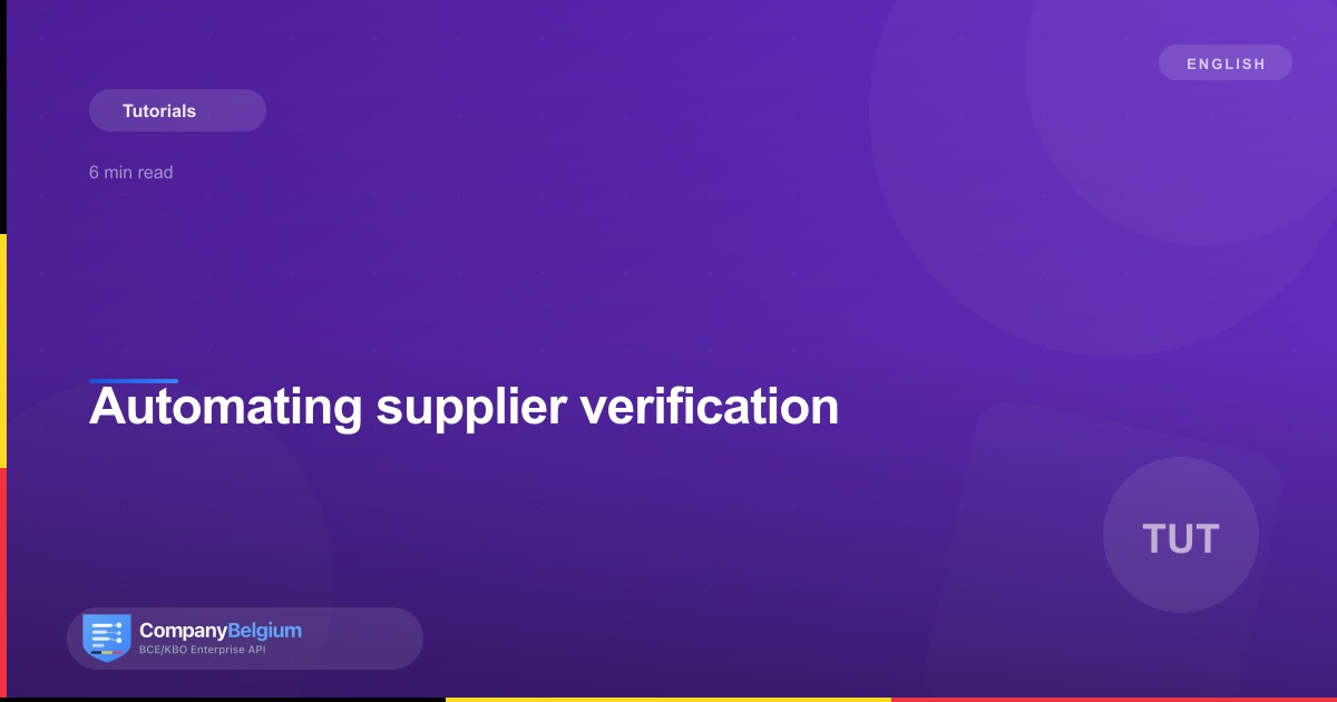 Automating supplier verification