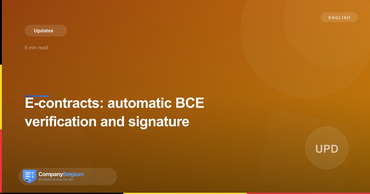 E-contracts: automatic BCE verification and signature