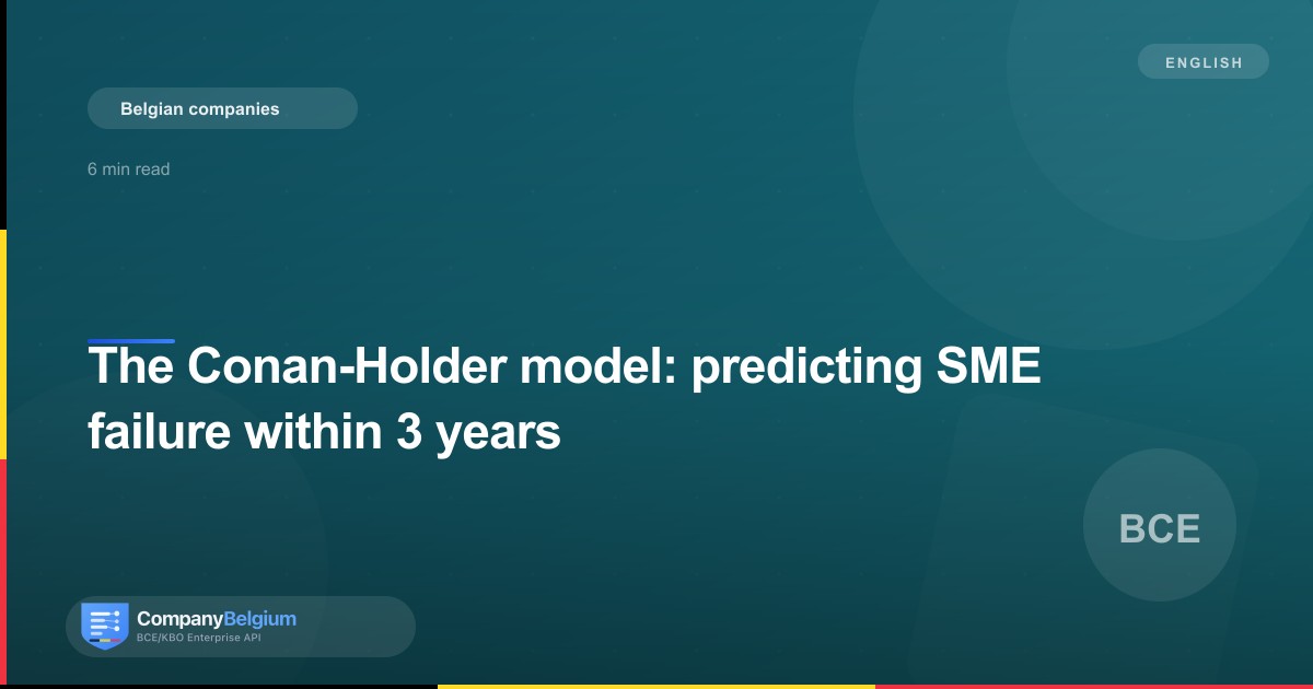The Conan-Holder model: predicting SME failure within 3 years