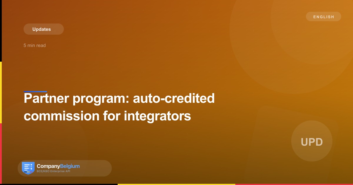 Partner program: auto-credited commission for integrators