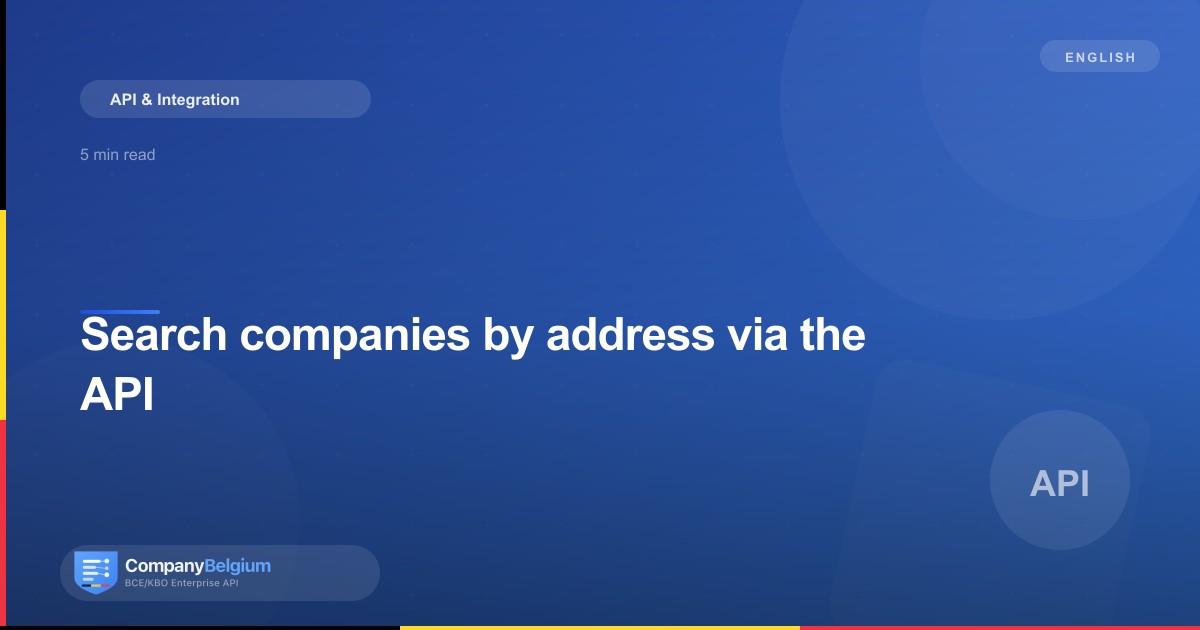 Search companies by address via the API
