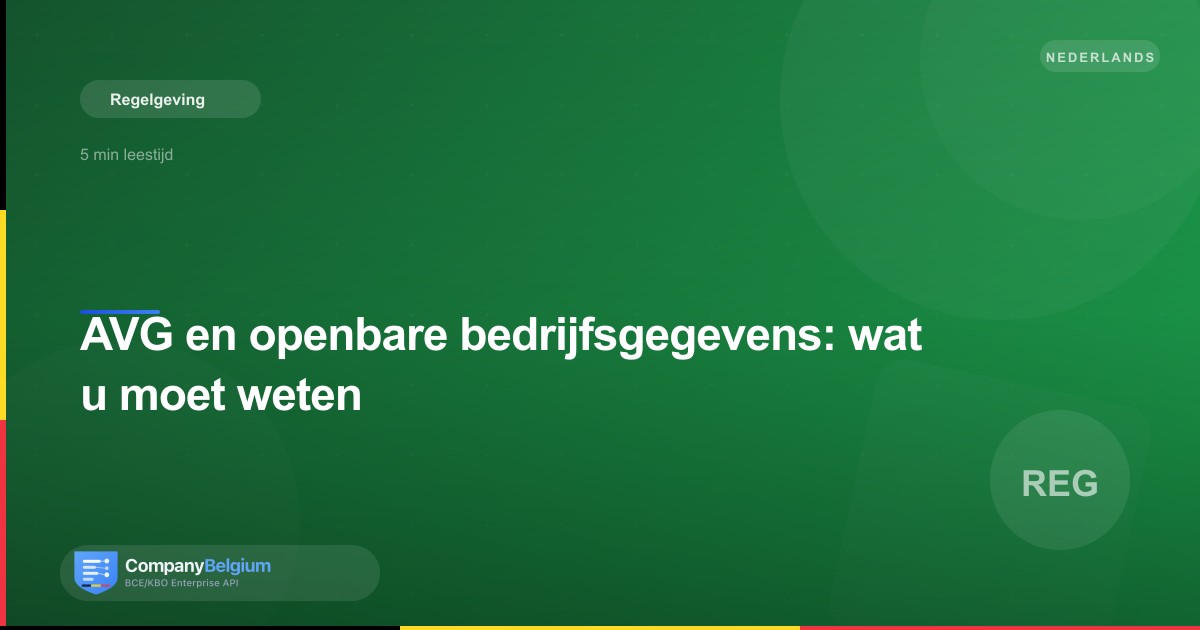 AVG en openbare bedrijfsgegevens: wat u moet weten